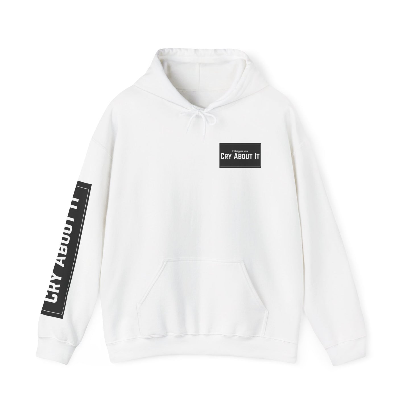 Based & Unbothered Cry About It Hoodie