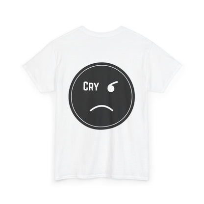Based & Unbothered Cry About It Chest Print T-Shirt