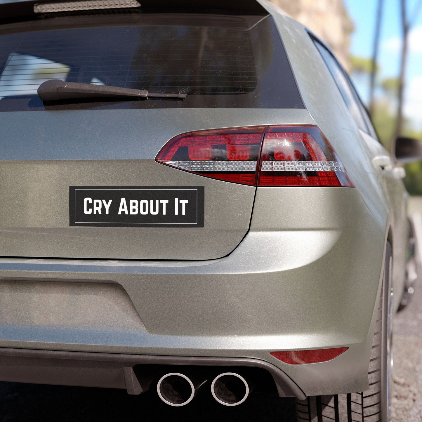 Based & Unbothered Cry About It Bumper Car Magnet