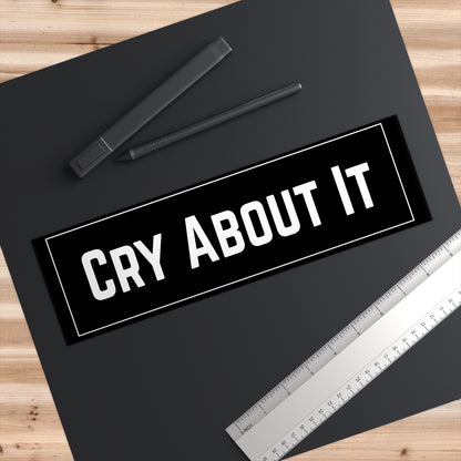 Based & Unbothered Cry About It Rectangle Bumper Sticker