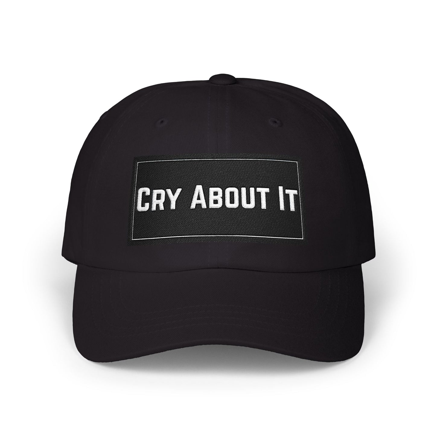 Based & Unbothered Cry About It Baseball Cap