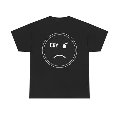 Based & Unbothered Cry About It Chest Print T-Shirt